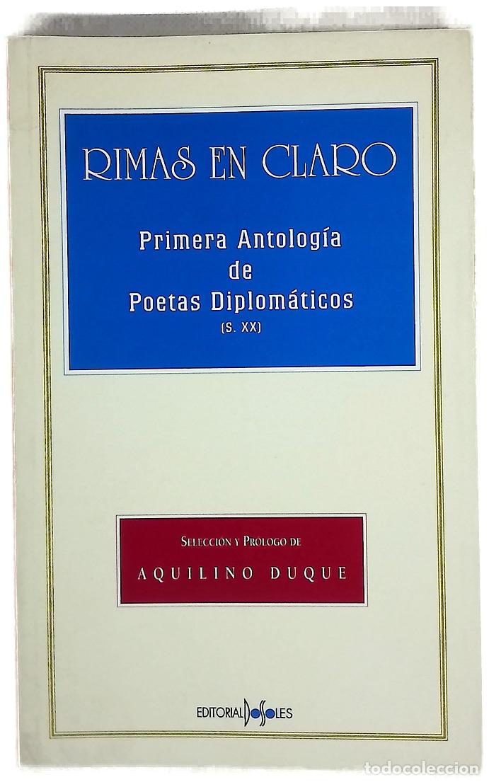 Libri di seconda mano: Rimas en claro primera antolog&iacute;a de poetas diplom&aacute;ticos (siglo XX)