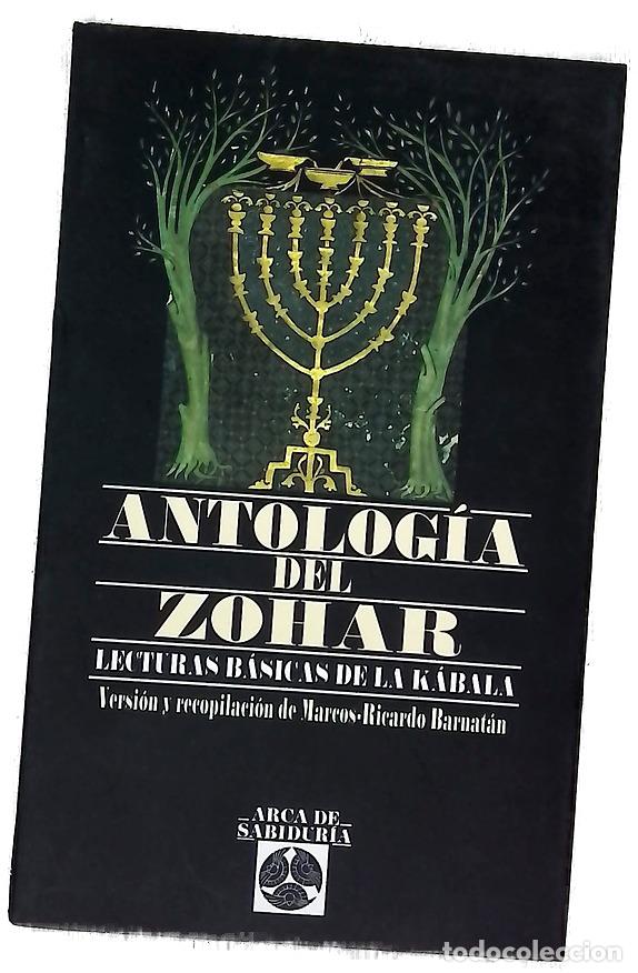Libri di seconda mano: Antolog&iacute;a del Zohar lecturas b&aacute;sicas de la K&aacute;bala