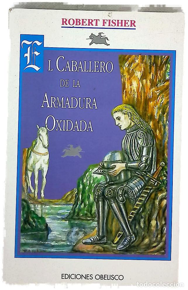 Libros: El caballero de la armadura oxidada - Foto 1