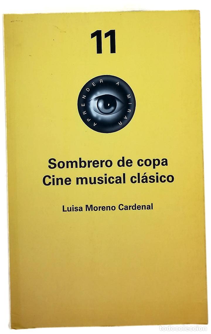Livros em segunda m&atilde;o: Sombrero de copa cine musical cl&aacute;sico