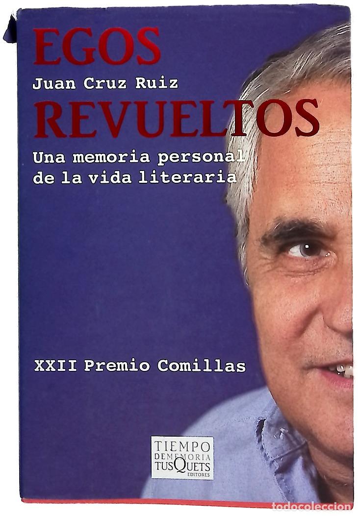 Livros em segunda m&atilde;o: Egos revueltos una memoria personal de la vida literaria