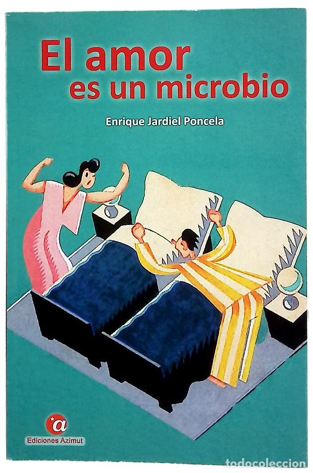 Libros: El amor es un microbio - Jardiel Poncela, Enrique; Gallud Jardiel, Enrique