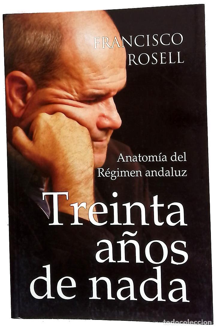 Libros: Treinta a&ntilde;os de nada anatom&iacute;a del r&eacute;gimen andaluz