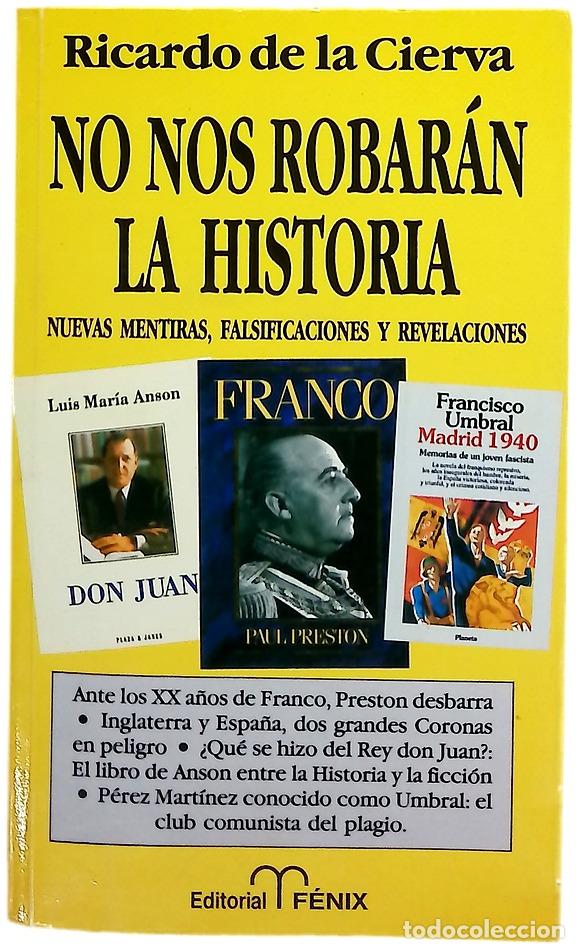 Libros: No nos robar&aacute;n la historia