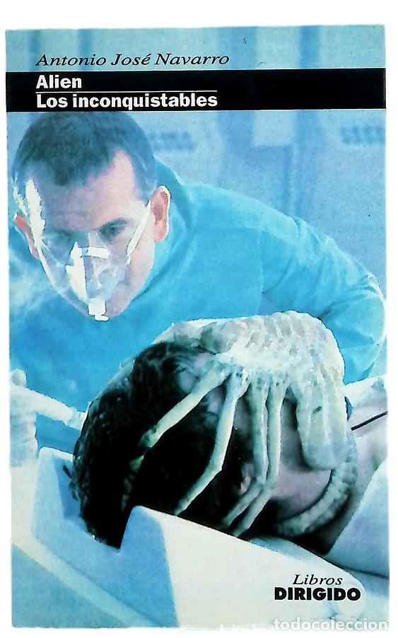 Libros: Alien ; Los inconquistables - Foto 1