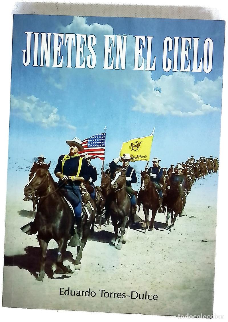 Libri di seconda mano: Jinetes en el cielo - Torres-Dulce Lifante, Eduardo