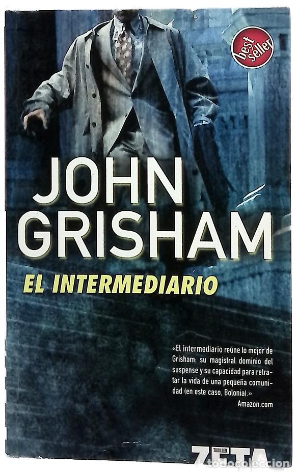 Libri di seconda mano: El intermediario - Grisham, John