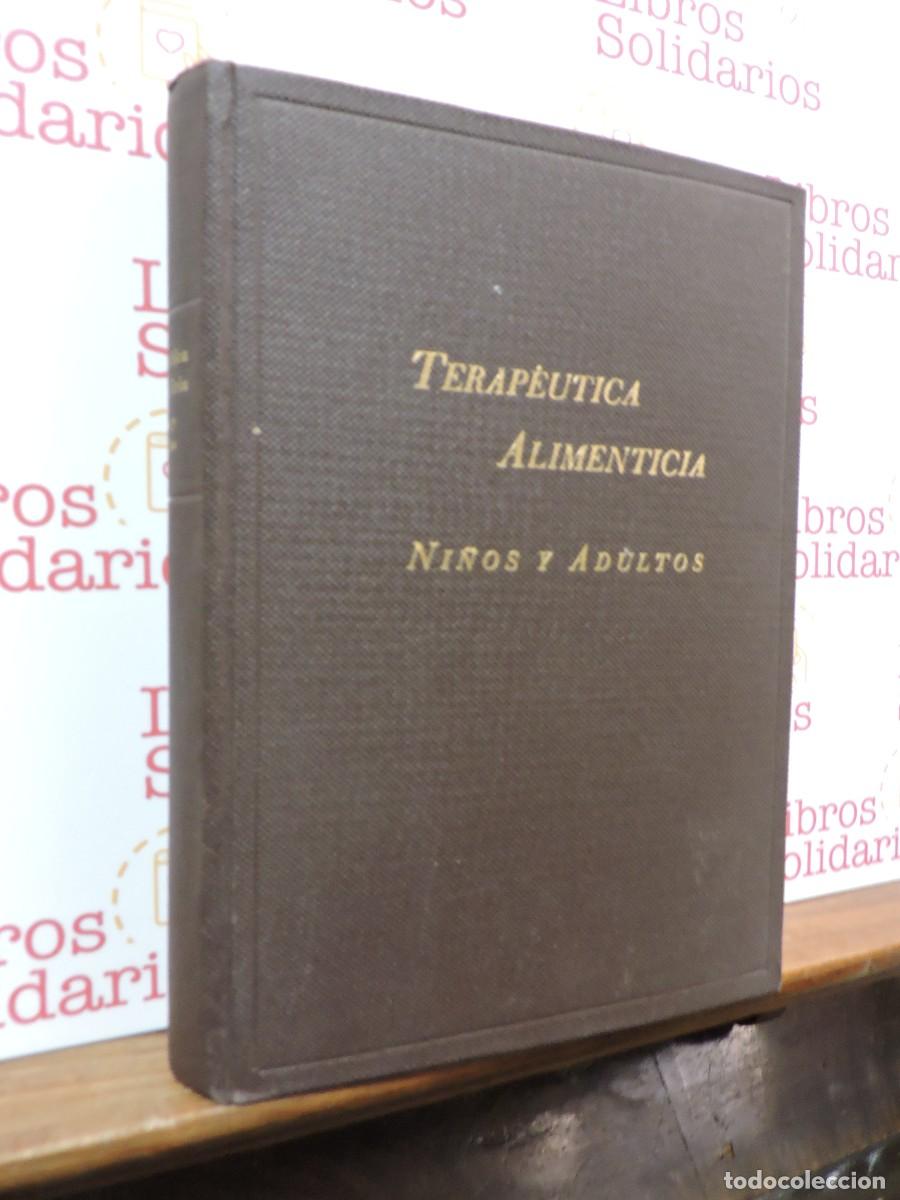 Libros: Terape&uacute;tica Alimenticia. Ni&ntilde;os y adultos. Ed. Laborato Max F. Berlowitz.