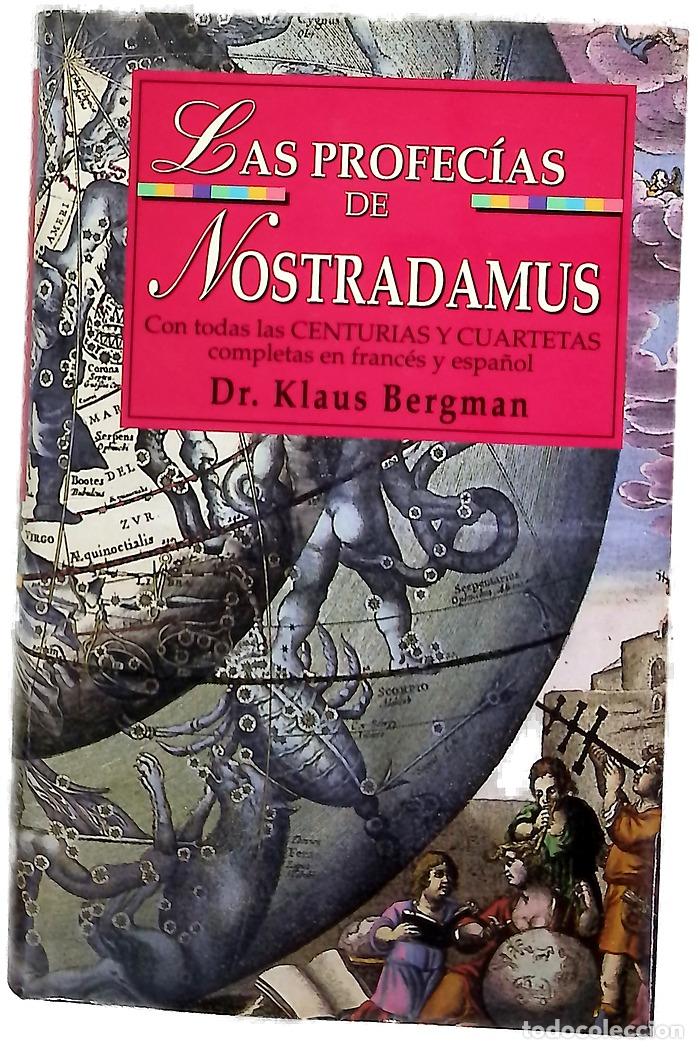 Libros: Profec&iacute;as de Nostradamus : lo que nos reserva el destino : con todas las Centurias y Cuartetas co...
