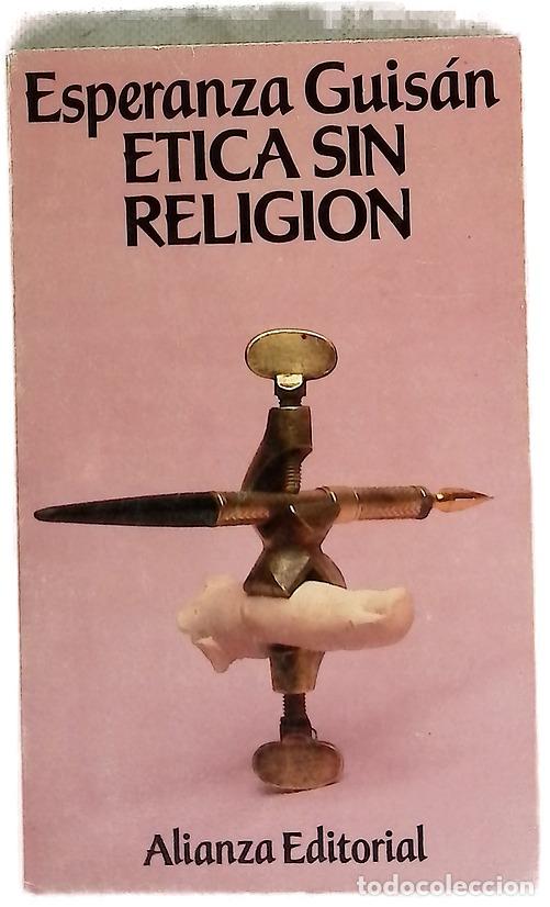Livres: &Eacute;tica sin religi&oacute;n - Guis&aacute;n, Esperanza