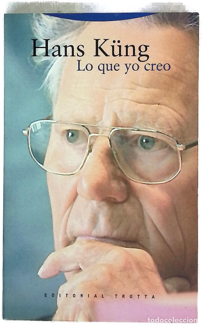Libros: Lo que yo creo - K&uuml;ng, Hans - Foto 1