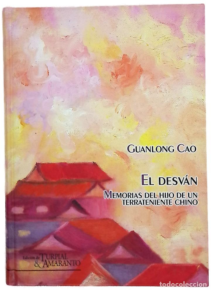 Libros: El desv&aacute;n memorias del hijo de un terrateniente chino