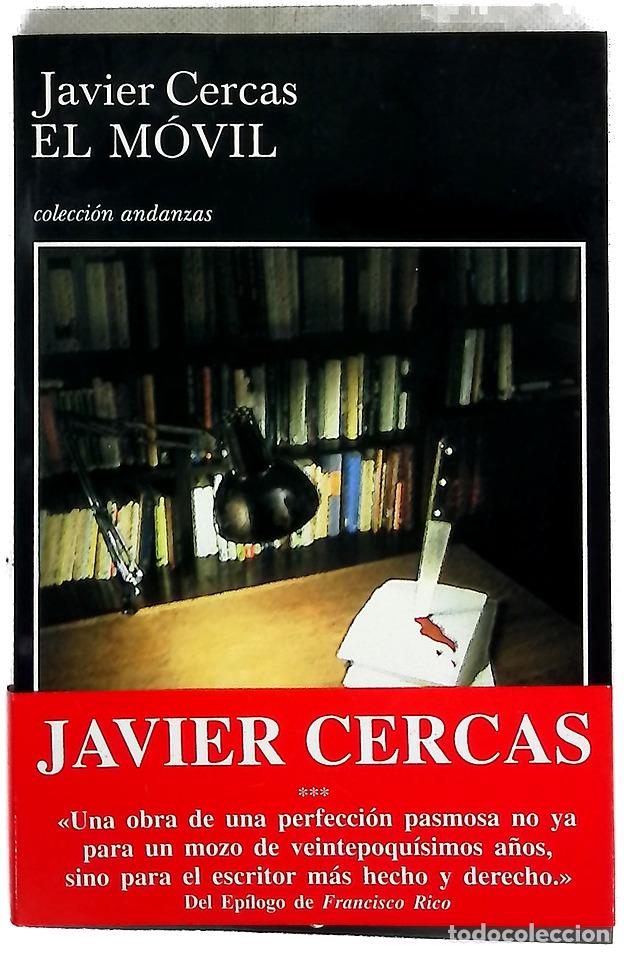 Libros: El m&oacute;vil - Cercas, Javier