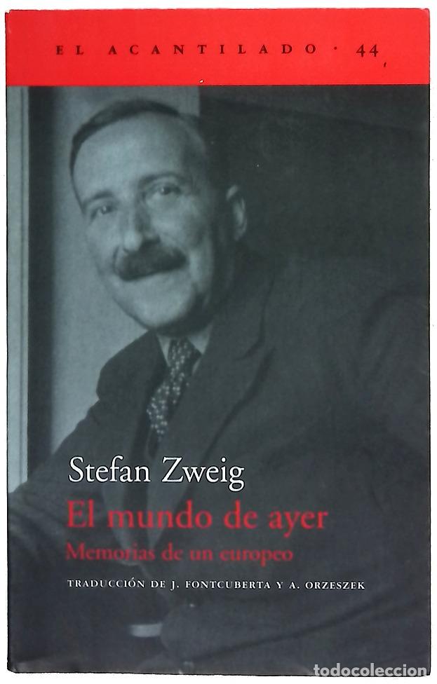 Livres: El mundo de ayer memorias de un europeo
