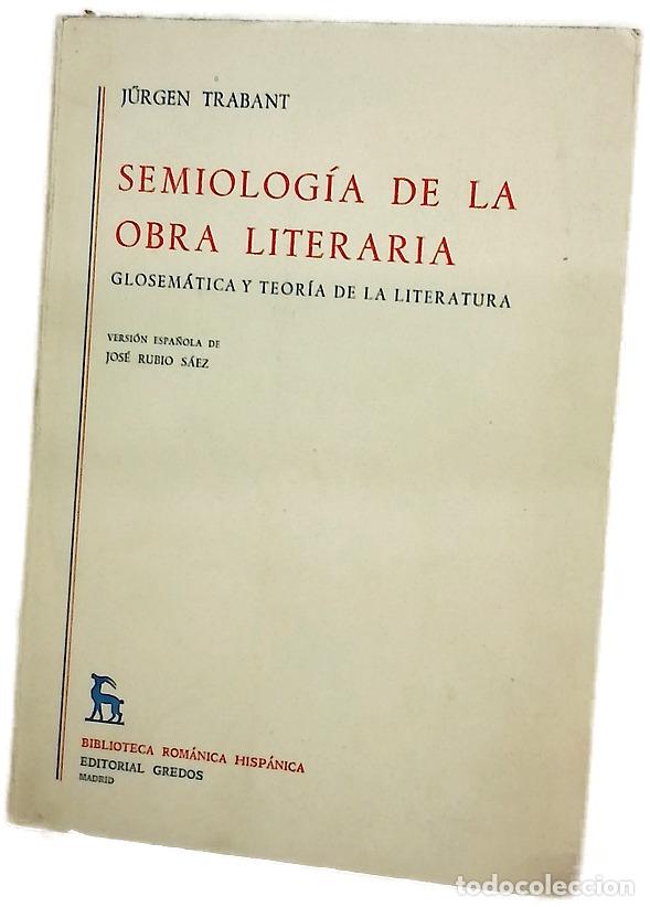 Livres: Semiolog&iacute;a de la obra iteraria