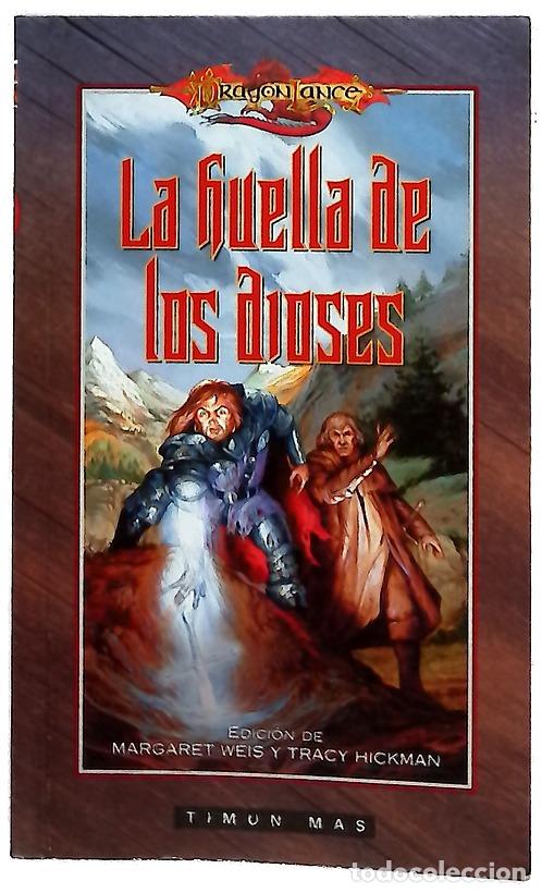 Livres: La huella de los dioses - Weis, Margaret; Hickman, Tracy
