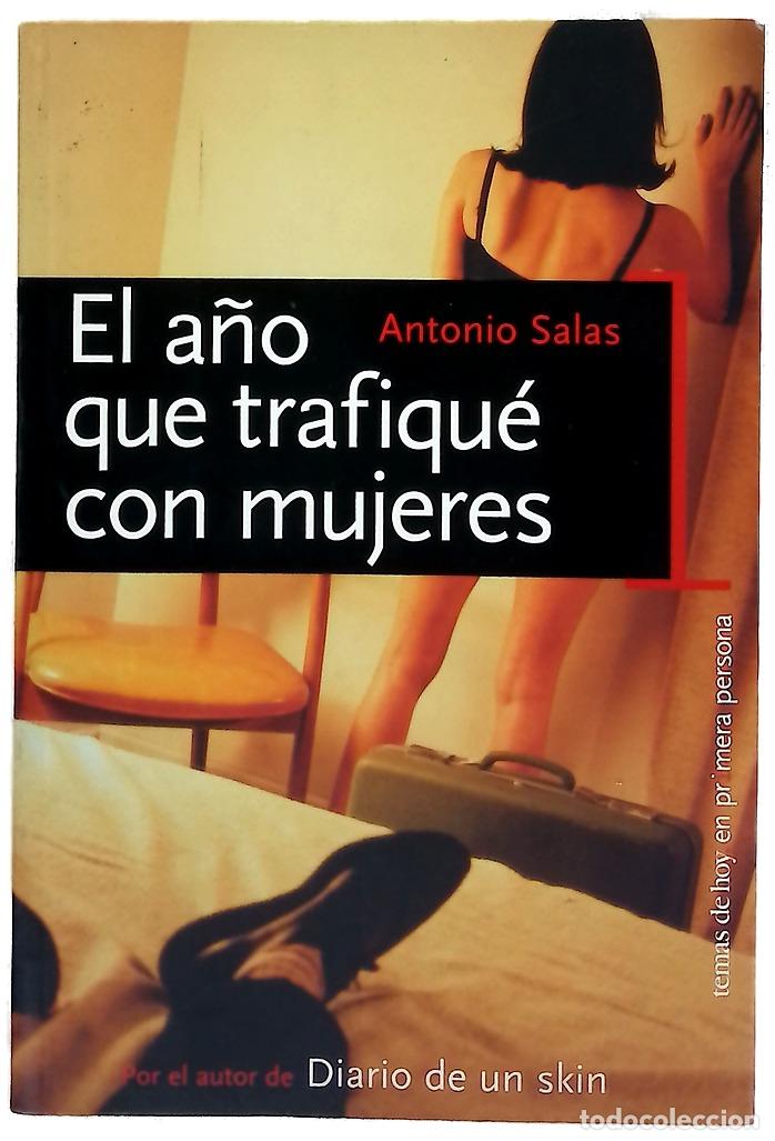 Libros: El a&ntilde;o que trafiqu&eacute; con mujeres
