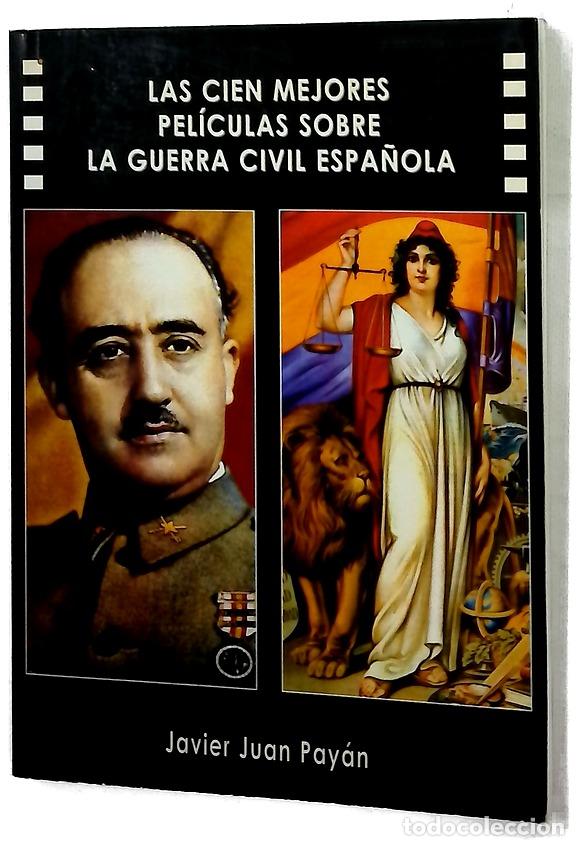 Libros: Las cien mejores pel&iacute;culas sobre la Guerra Civil Espa&ntilde;ola
