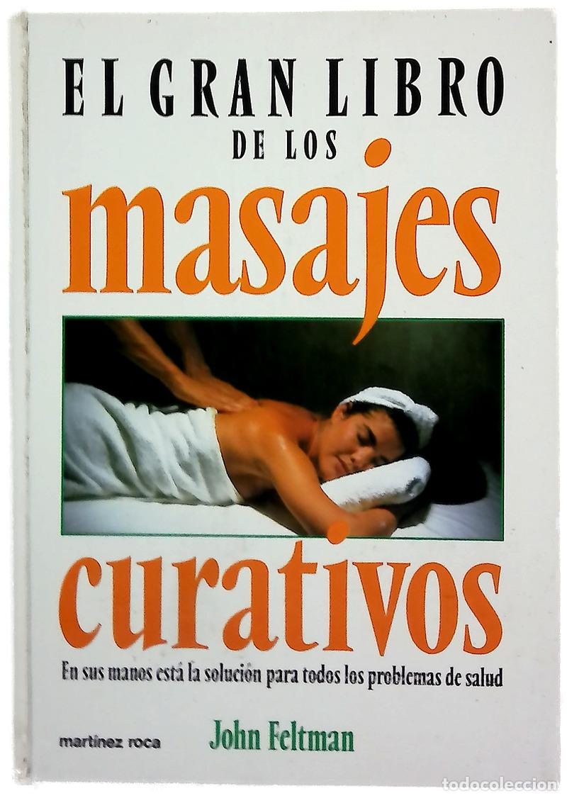 Libros: El gran libro de los masajes curativos
