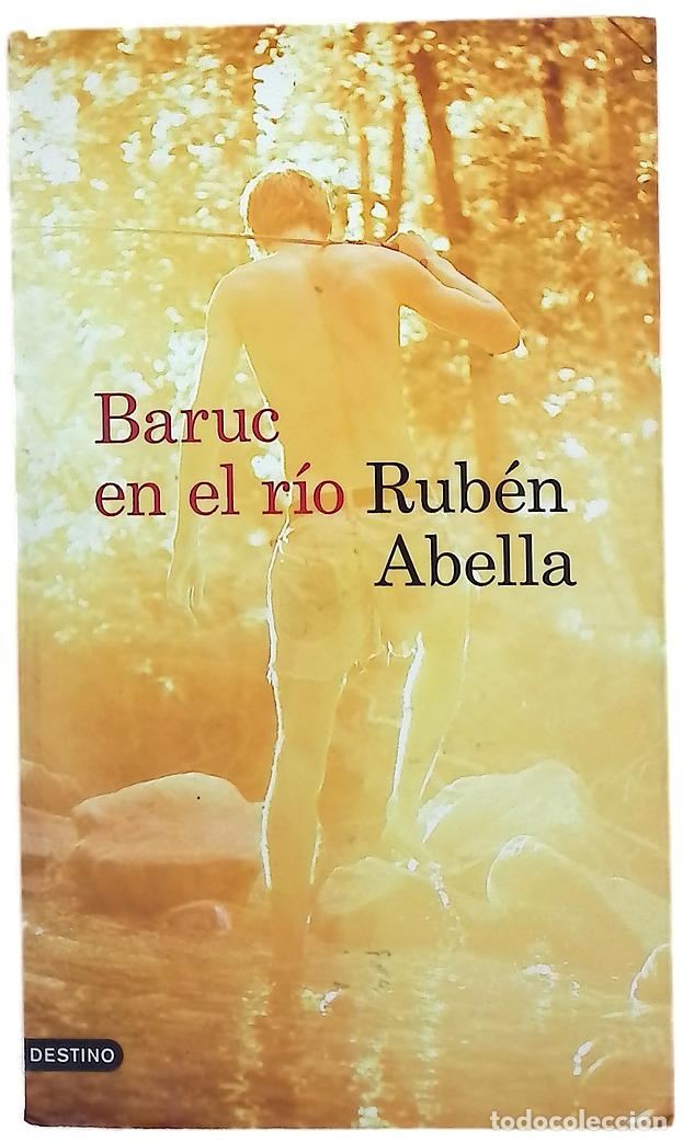 Livros em segunda m&atilde;o: Baruc en el r&iacute;o - Abella, Rub&eacute;n