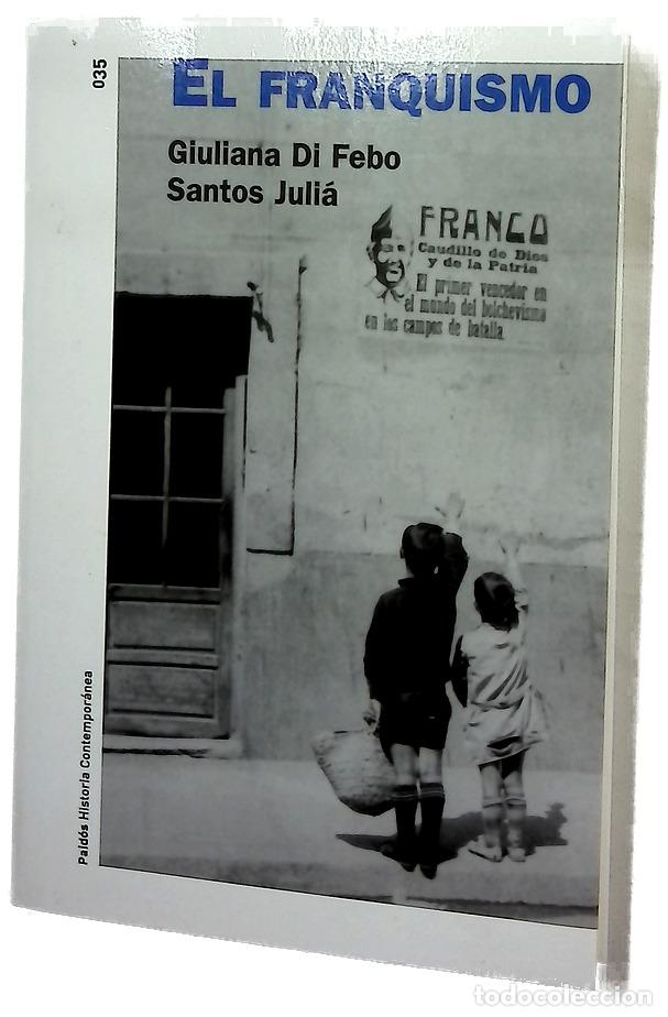 Livros em segunda m&atilde;o: El franquismo - Di Febo, Giuliana; Juli&aacute;, Santos
