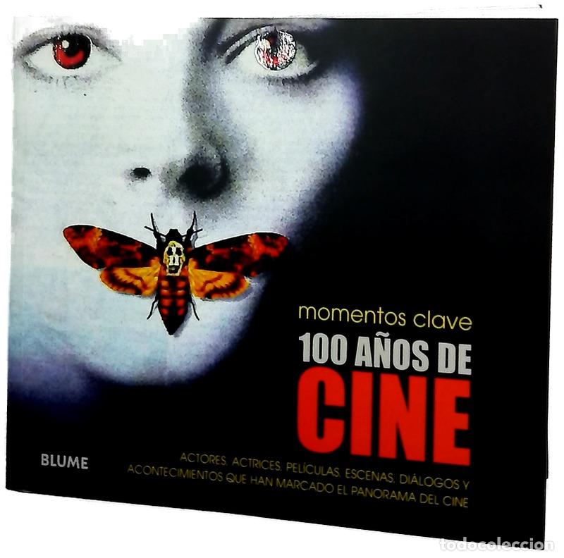 books: Momentos clave 100 a&ntilde;os de cine