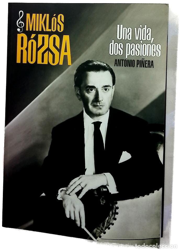 books: Mikl&oacute;s R&oacute;zsa : una vida, dos pasiones