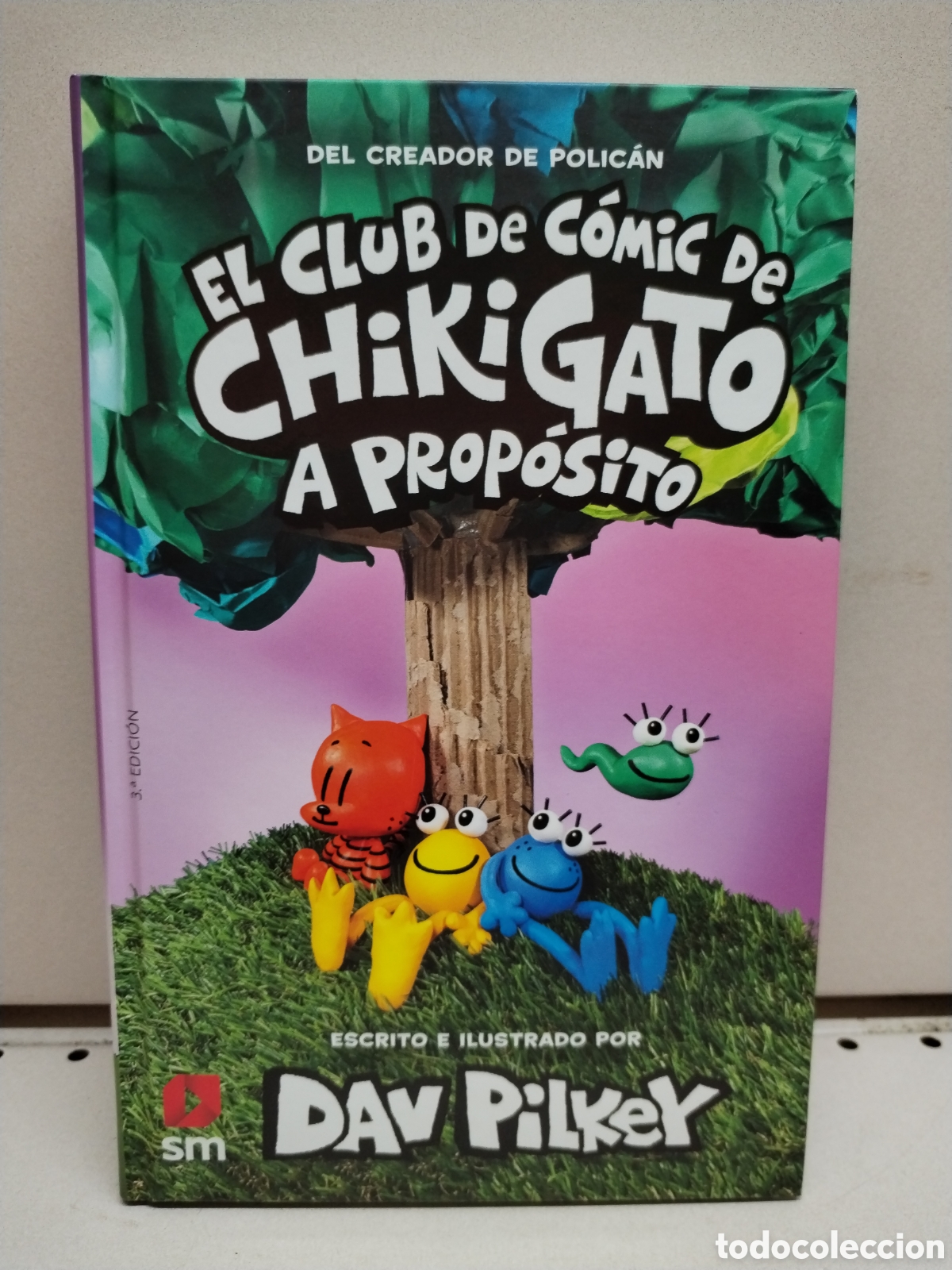 B&uuml;cher: El Club de C&oacute;mic de Chikigato 3: A prop&oacute;sito - Pilkey, Dav