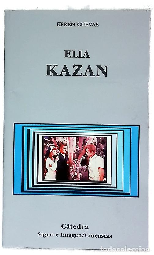 Libros: Elia Kazan - Cuevas, Efr&eacute;n - Foto 1