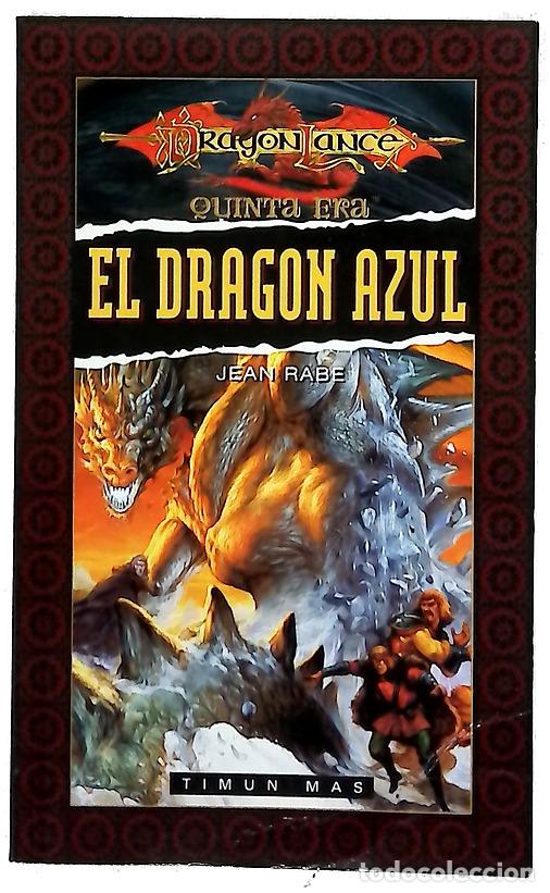 B&uuml;cher: El drag&oacute;n azul - Rabe, Jean