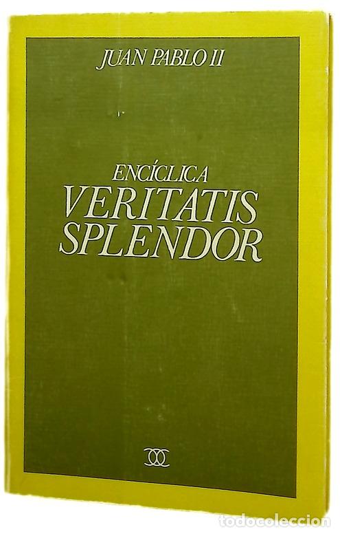 Libros: Enc&iacute;clica veritatis splendor - Foto 1