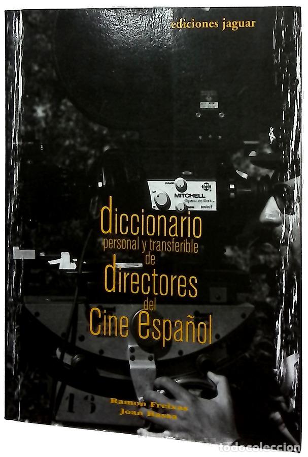 B&uuml;cher: Diccionario personal y transferible de directores del cine español
