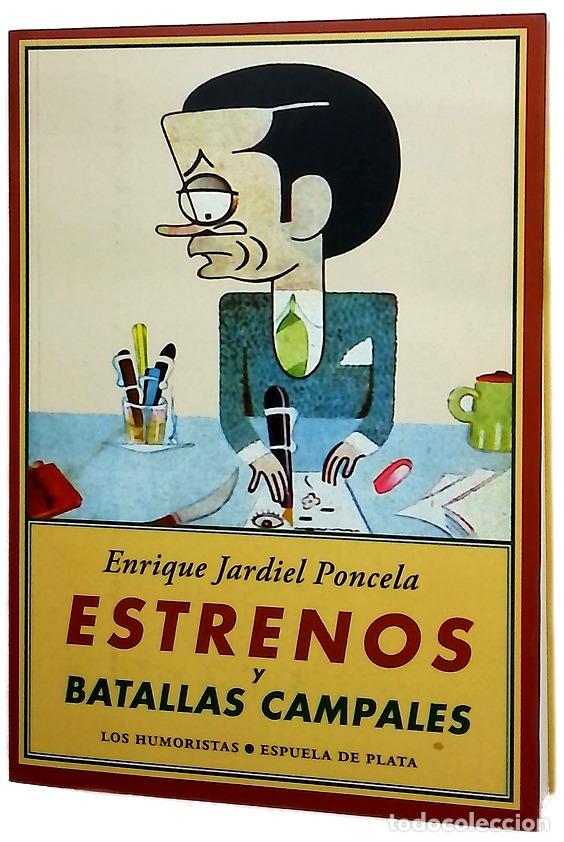 Libri di seconda mano: Estrenos y batallas campales