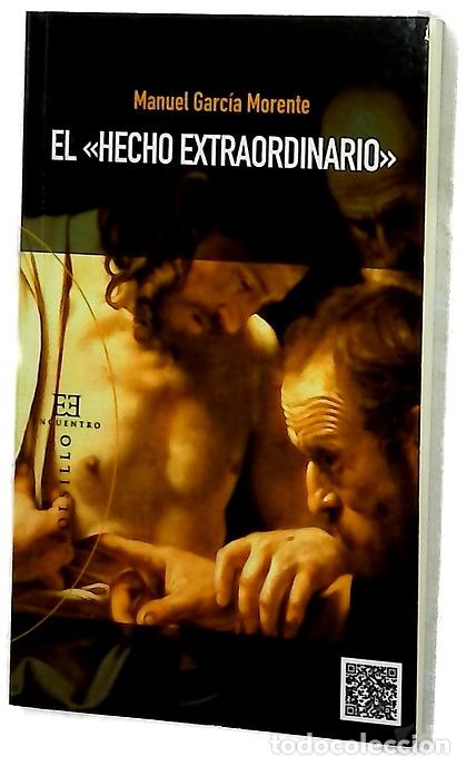 Livros em segunda m&atilde;o: El &rdquo;hecho extraordinario&rdquo;