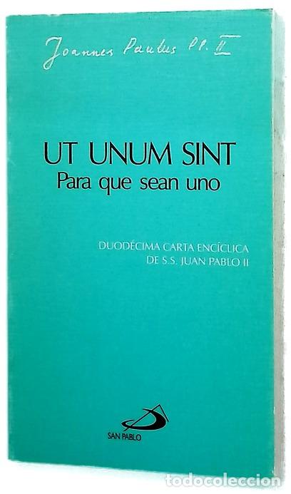 Libros: Ut unum sint Para que sean uno