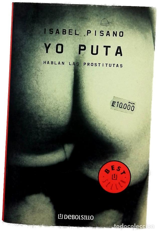 Libros: Yo puta hablan las prostitutas - Foto 1