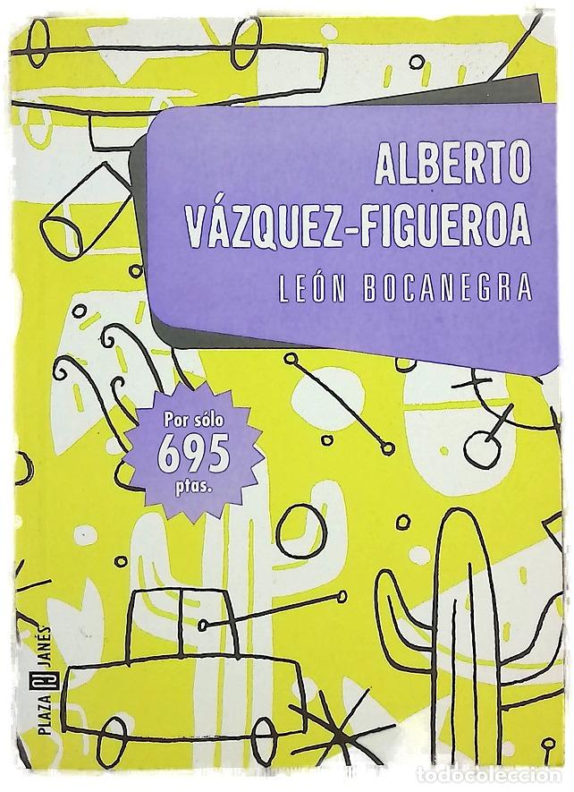 Libros: Le&oacute;n Bocanegra - V&aacute;zquez-Figueroa, Alberto