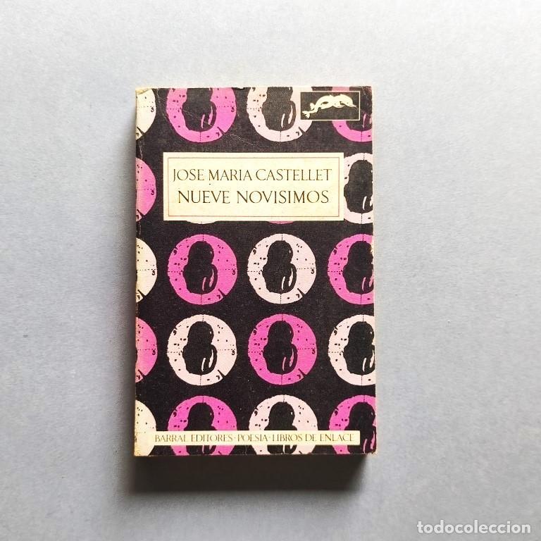 Libros: NUEVE NOV&Iacute;SIMOS. - Castellet, Jos&eacute; Mar&iacute;a. Manuel V&aacute;zquez Montalb&aacute;n, Antonio Mart&iacute;nez Sarri&oacute;n, Jos&eacute; M