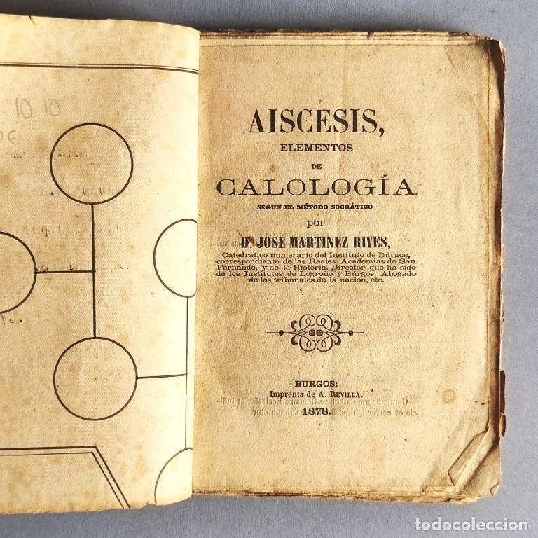 Libros: Aiscesis, Elementos de Calolog&iacute;a, seg&uacute;n el M&eacute;todo Socr&aacute;tico por... - Mart&iacute;nez Rives, Jos&eacute;.