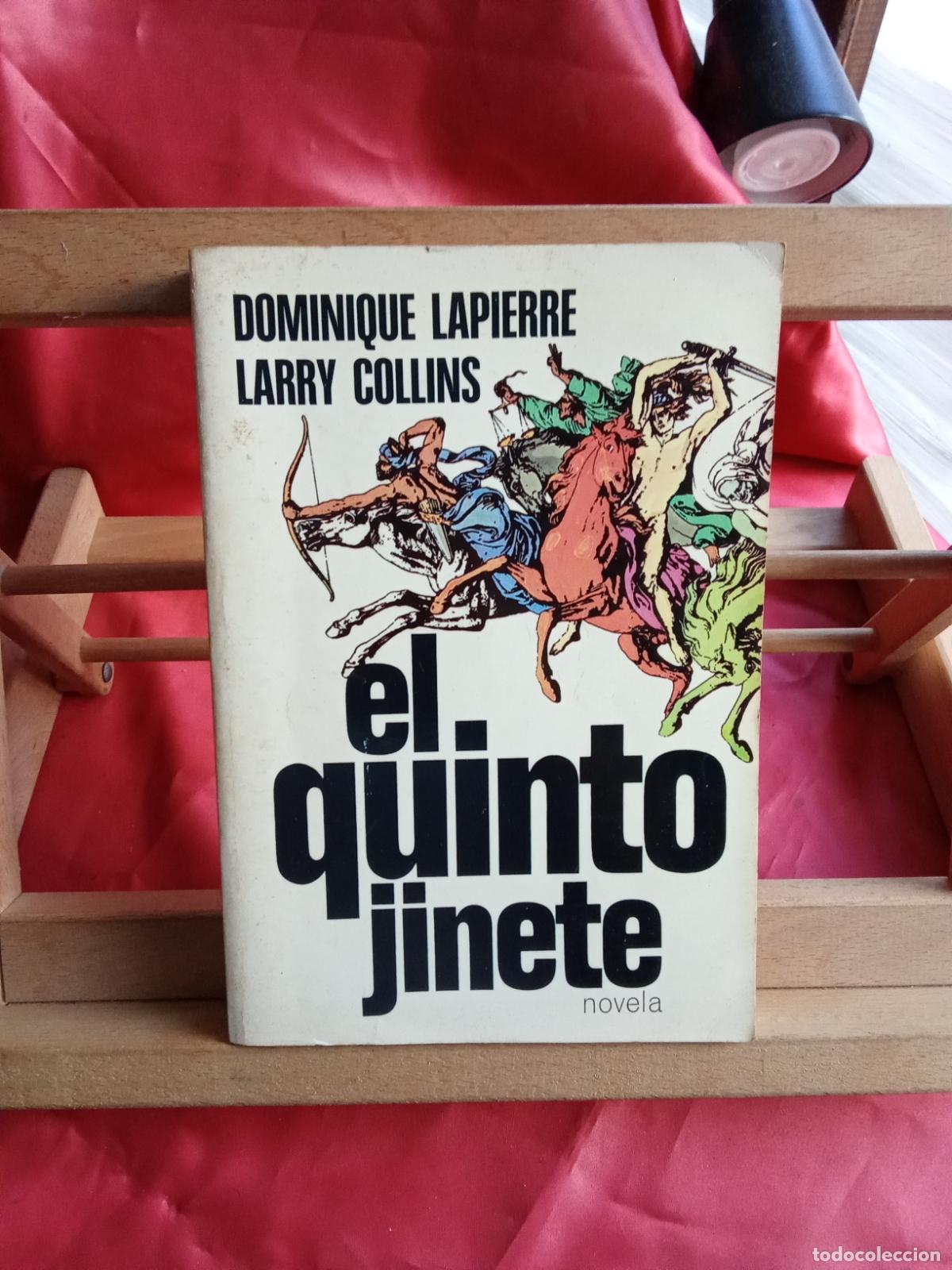 Libros: El quinto jinete. Dominique Lapierre y Larry Collins L.20558-1343