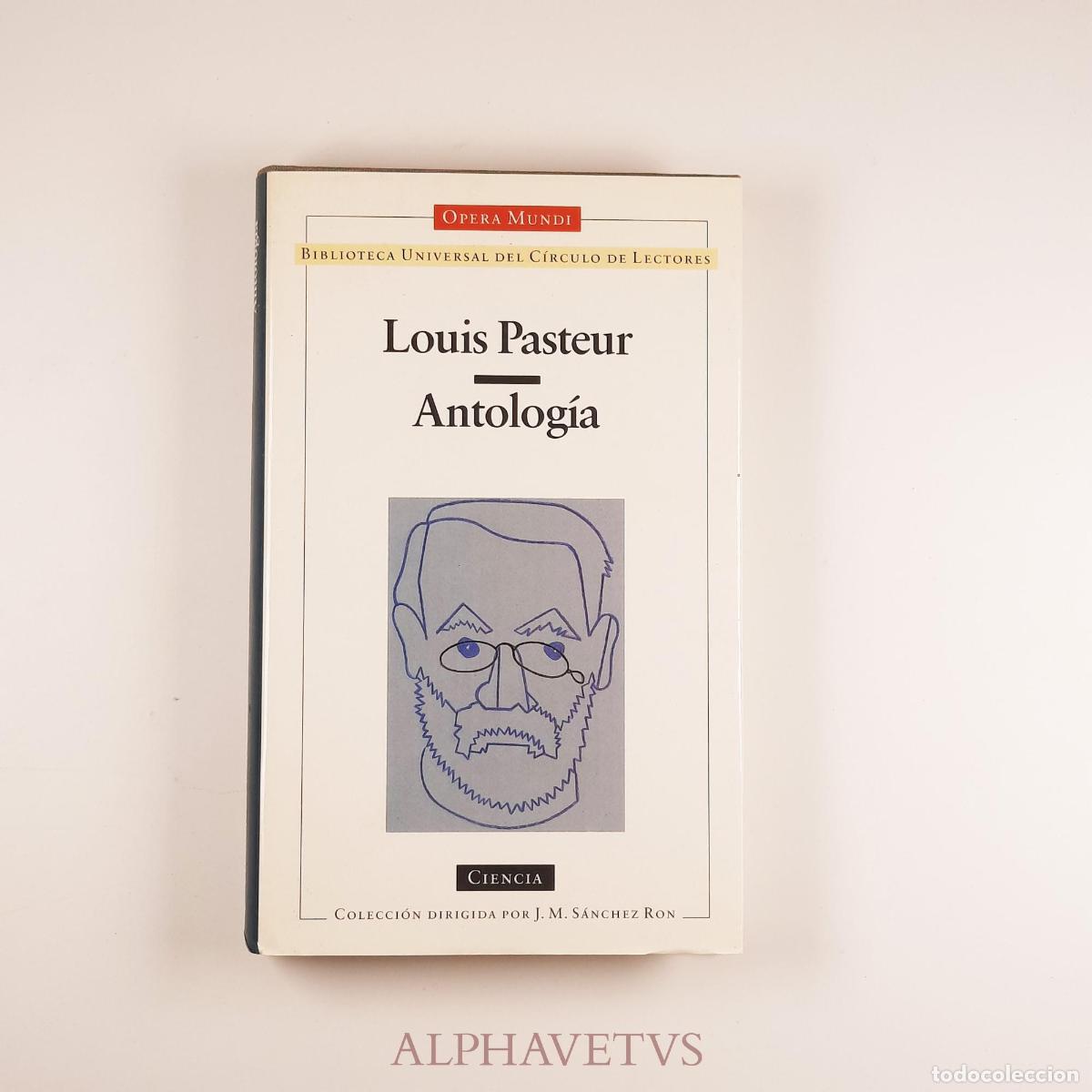 books: Antolog&iacute;a - Pasteur, Louis