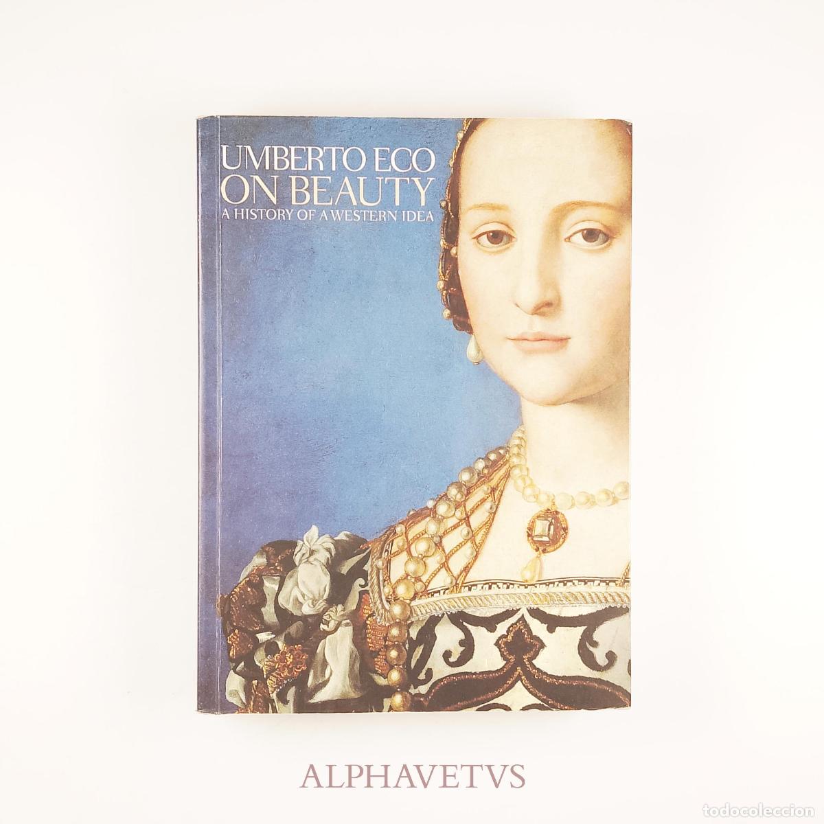 Libros: UMBERTO ECO ON BEAUTY A History of A Western Idea - ECO, UMBERTO