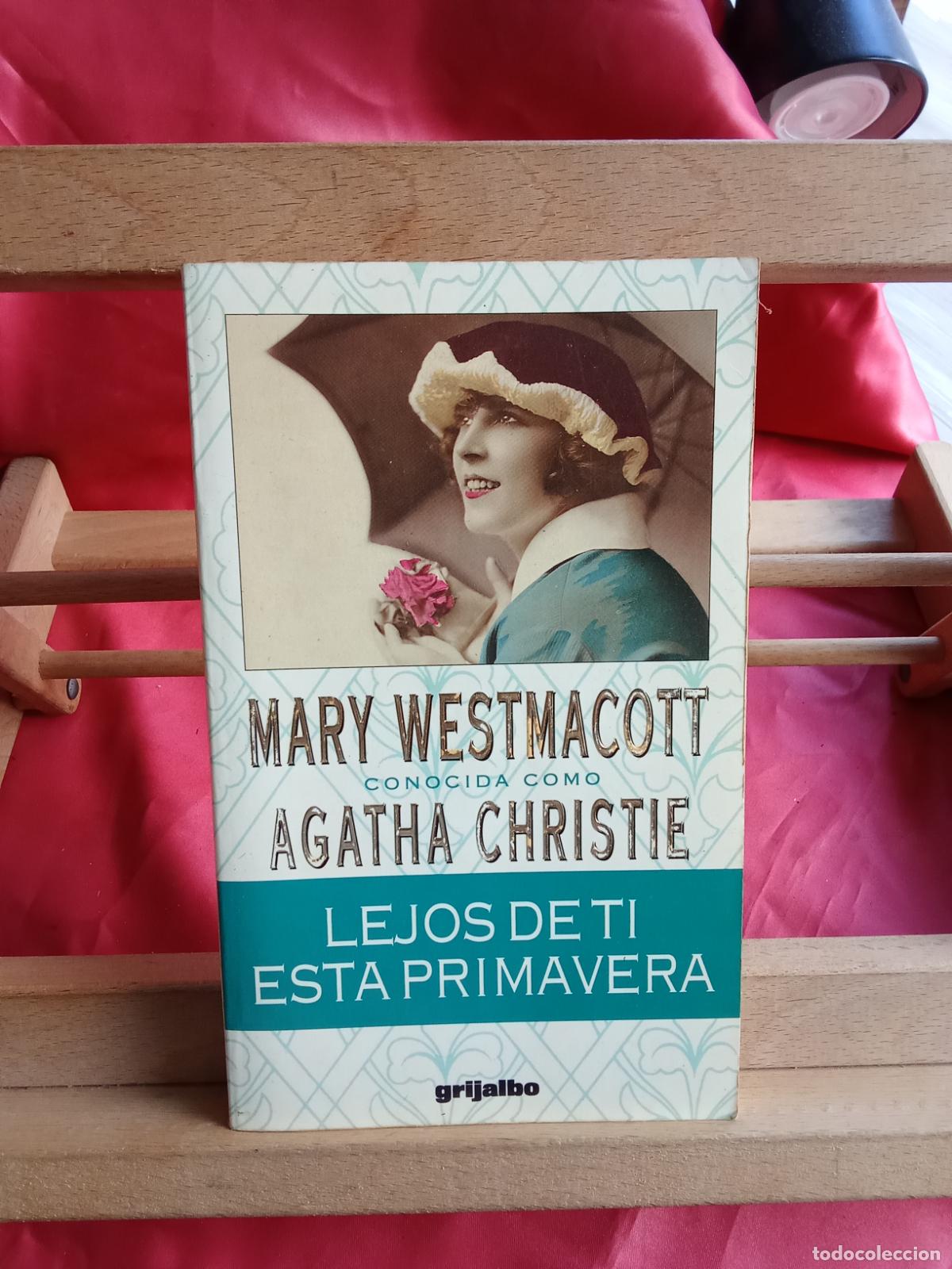 Libros: Lejos de ti esta primavera. Agatha Christie L.20558-1353