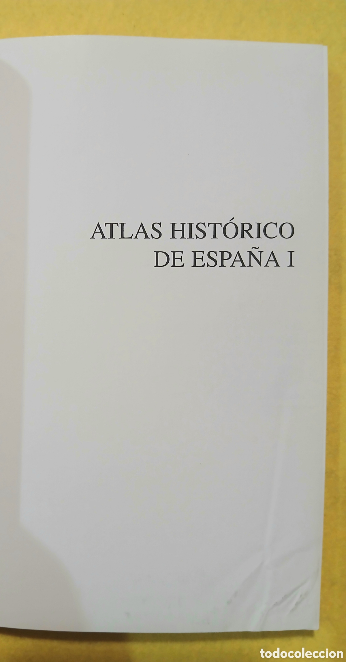 Libros: Atlas hist&oacute;rico de Espa&ntilde;a - Foto 2