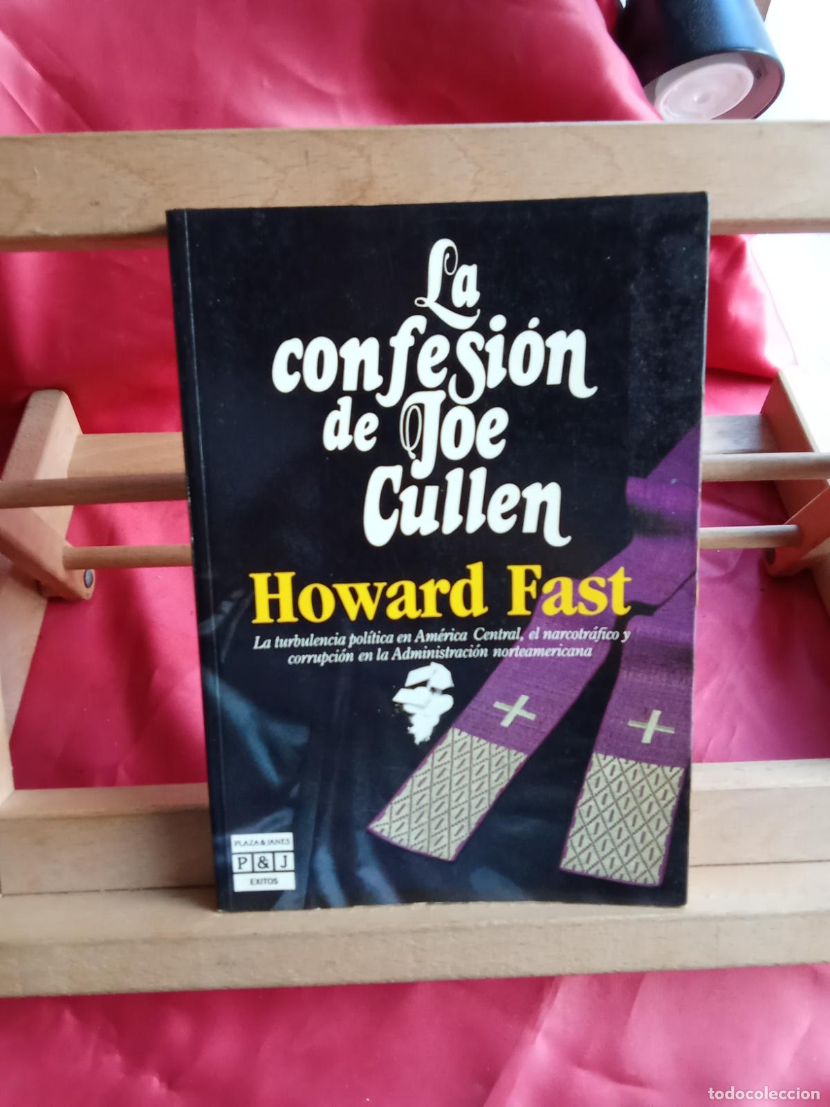 Libros: La confesi&oacute;n de Joe Cullen. Howard Fast L.20558-1354