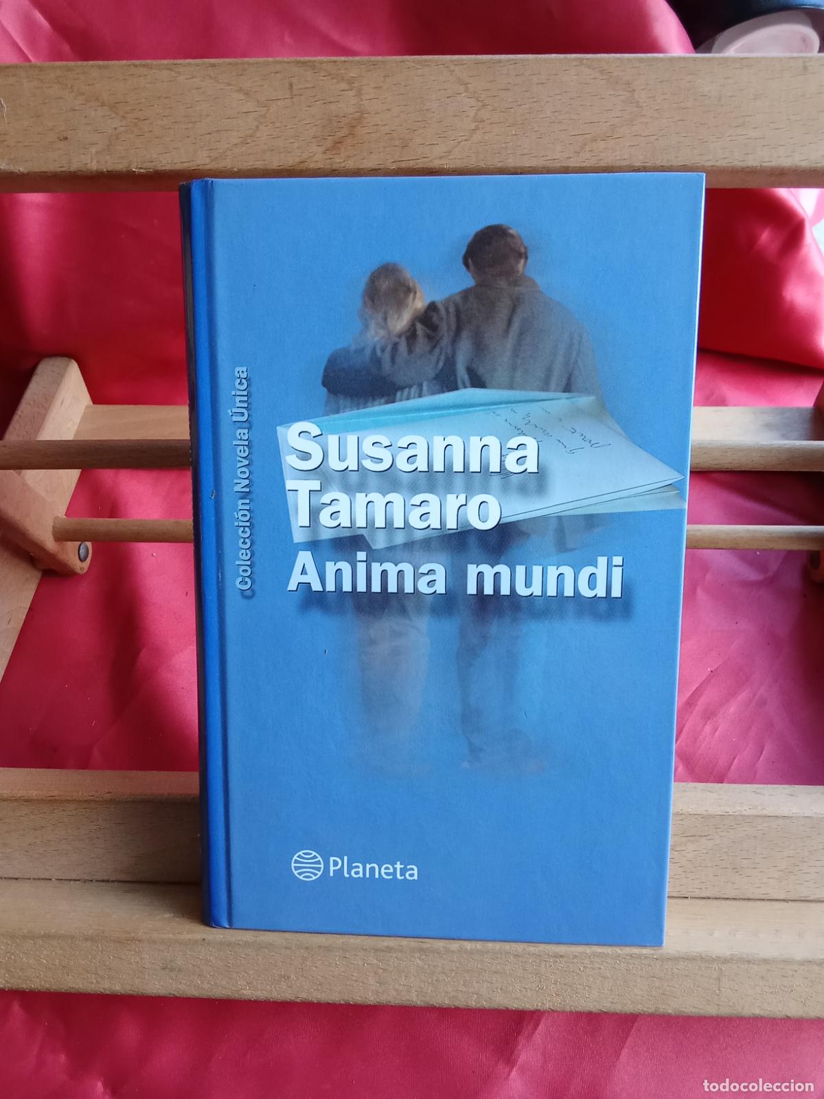 Libros: Anima mundi. Susanna Tamaro L.20558-1359