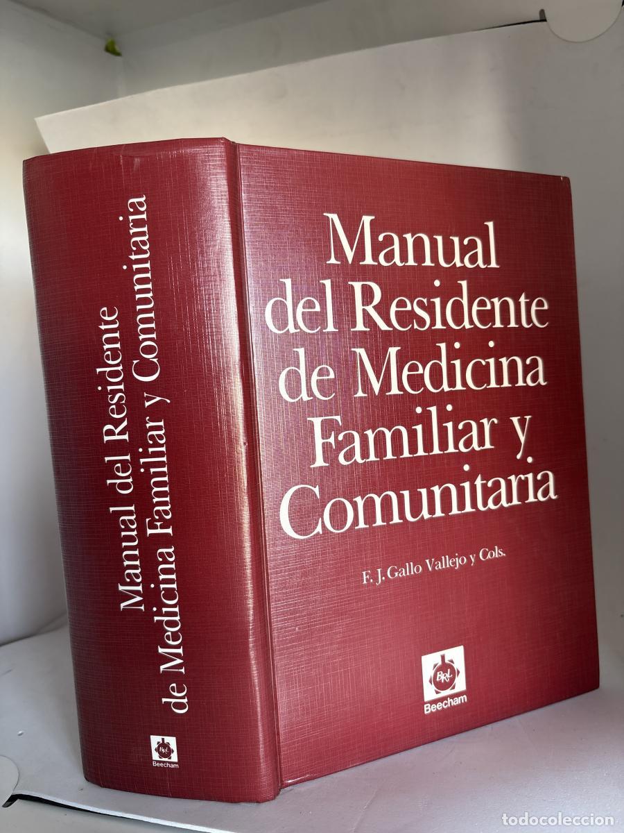 Libros: Manual del residente de medicina familiar y comunitaria - Francisco Jos&eacute; Gallo Vallejo y cols tdk87