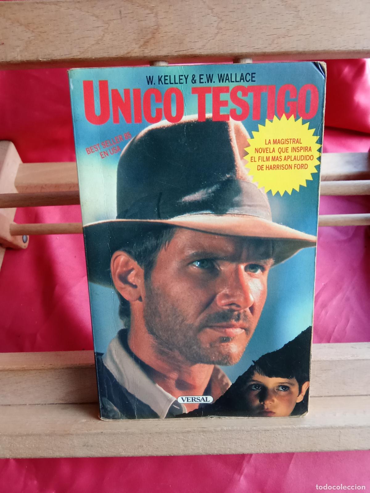 Libros: Unico testigo. W. Kelley & E.W. Wallace L.20558-1361