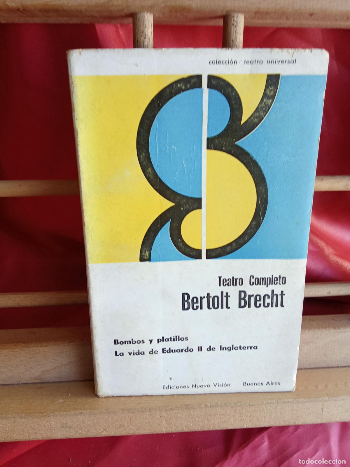 Libros: Bombos y platillos. La vida de Eduardo II de inglaterra. Bertolt Brecht L.8760-1580