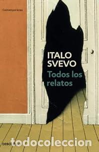 Libros: Todos los relatos - Italo Svevo - Foto 1
